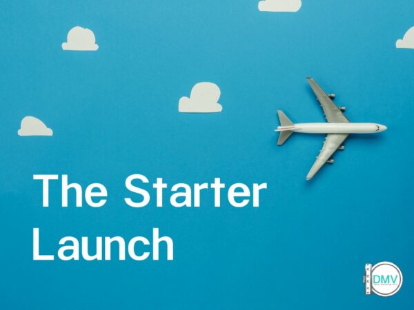 The Starter Launch