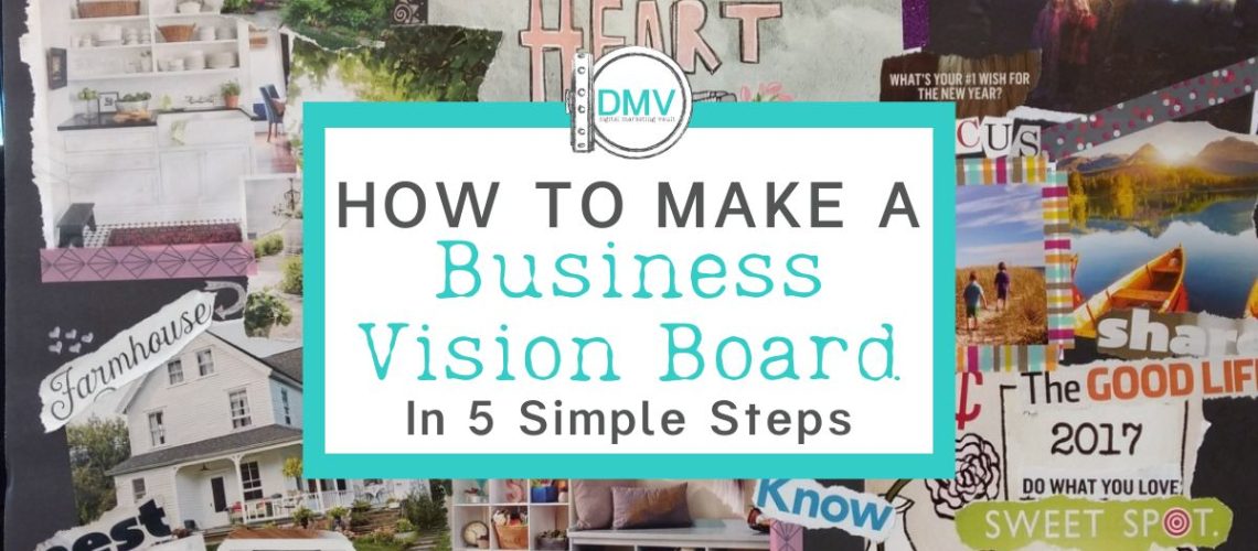 How to make a business vision board